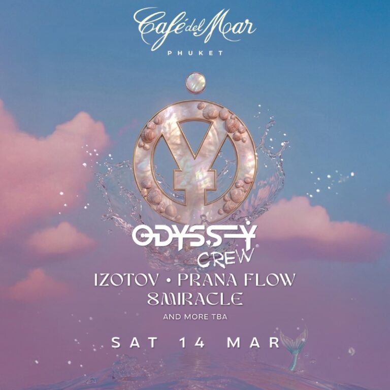 ODYSSEY CREW @Café del Mar Phuket | 14.03.26
