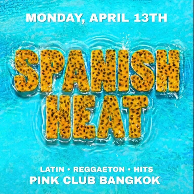 Spanish Heat Bangkok - Songkran Edition