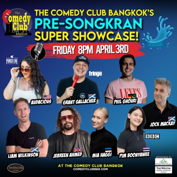 PRE-SONGKRAN COMEDY SUPER SHOWCASE!
