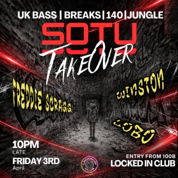 SOTU Takeover at Locked In Club
