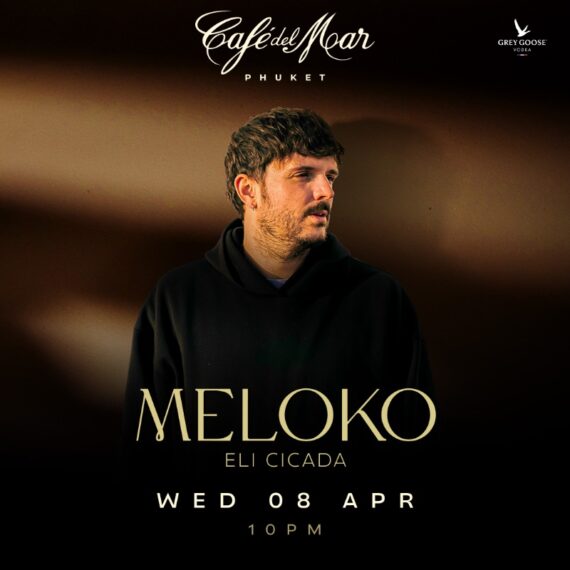 MELOKO @Café del Mar Phuket | 08.04.26