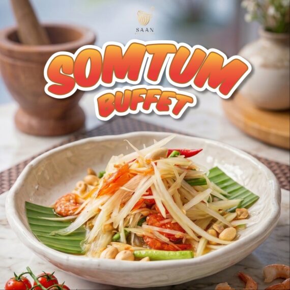Somtum Buffet by Saan Somtum Bar