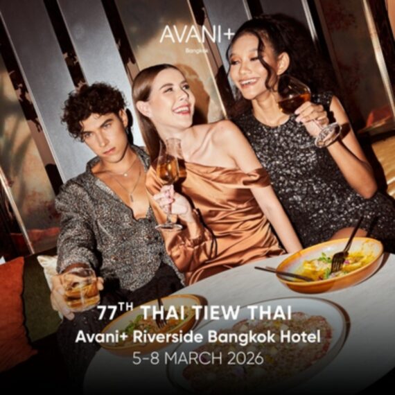ไทยเที่ยวไทย ครั้งที่ 77 (77th Thai Tiew Thai) | AVANI+ Riverside Bangkok Hotel