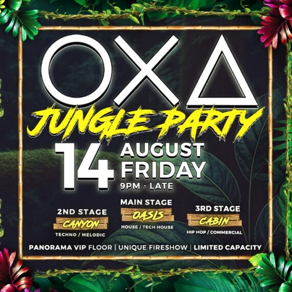 OXA - Jungle Party - with 3 Stages [14.08.26]