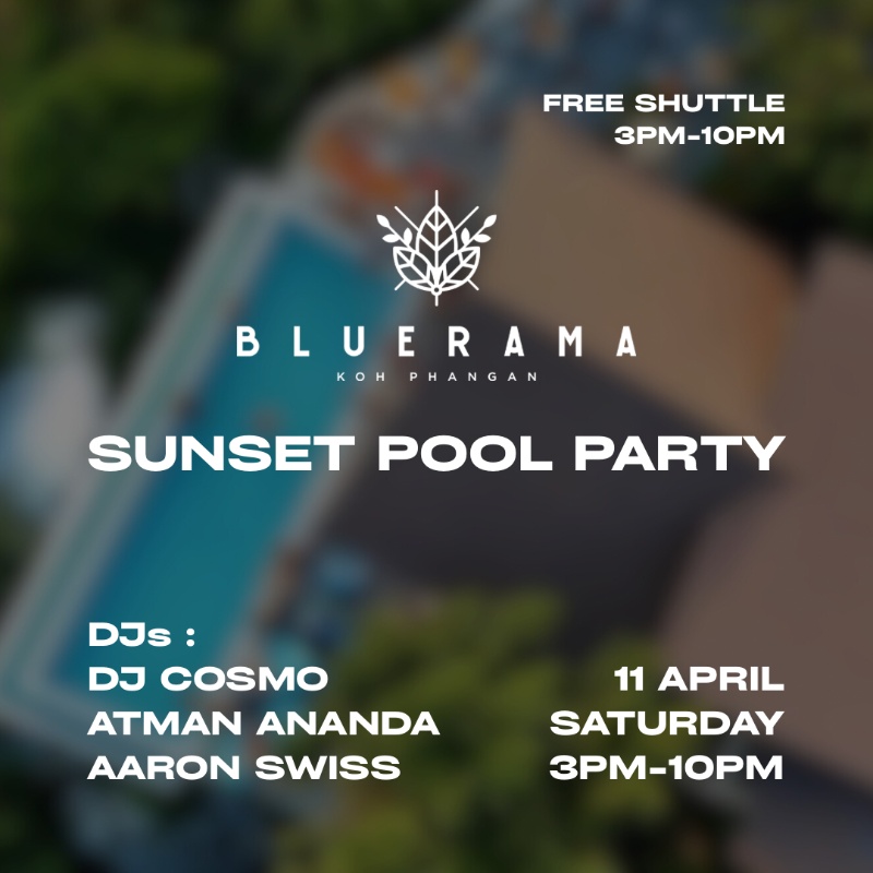 BLUERAMA SUNSET POOL PARTY