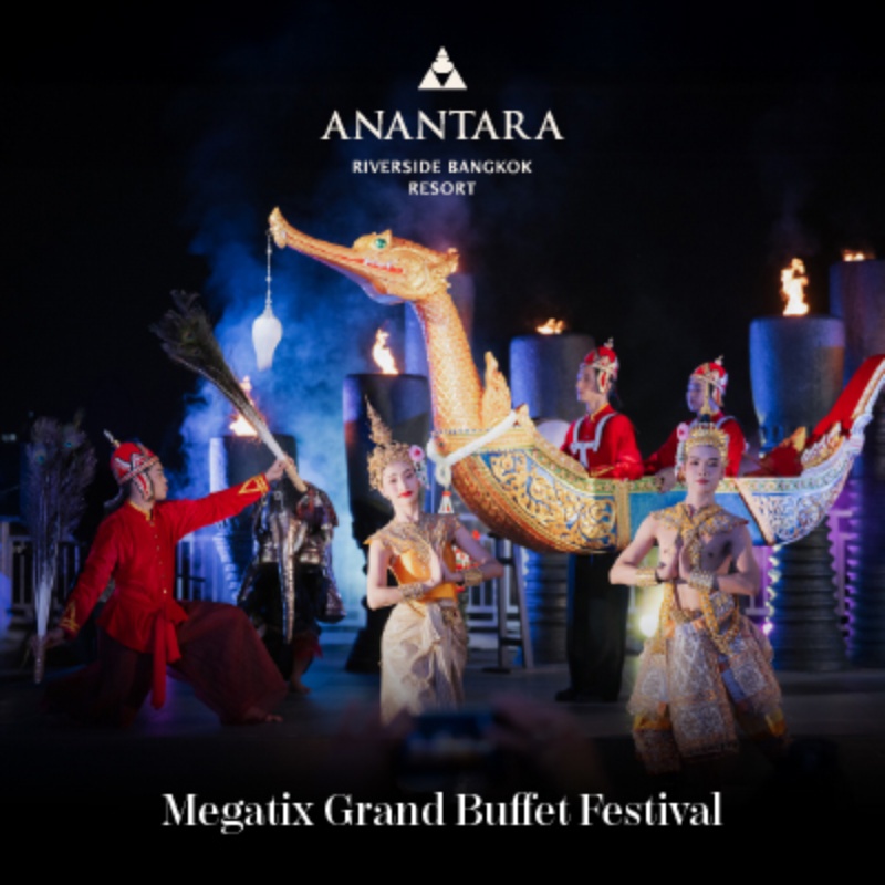 Megatix Grand Buffet Festival | Anantara Riverside Bangkok Resort