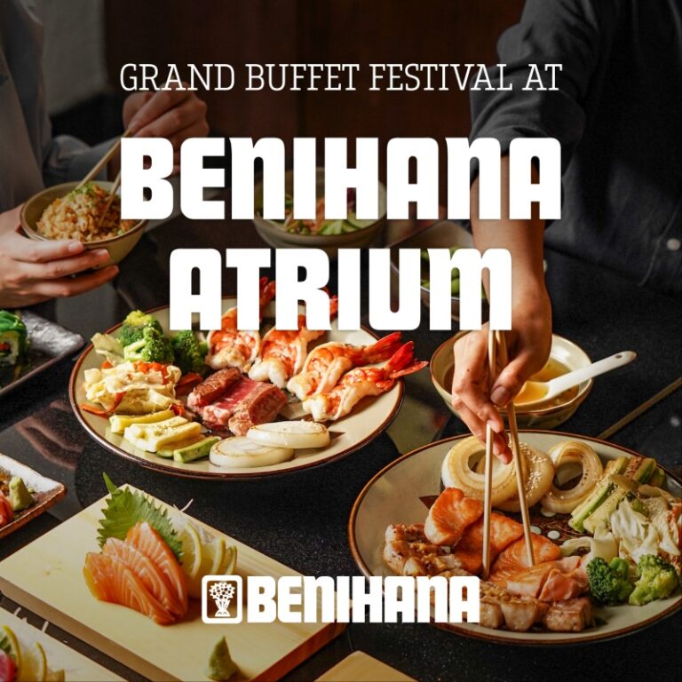 Grand Buffet Festival at Benihana Atrium