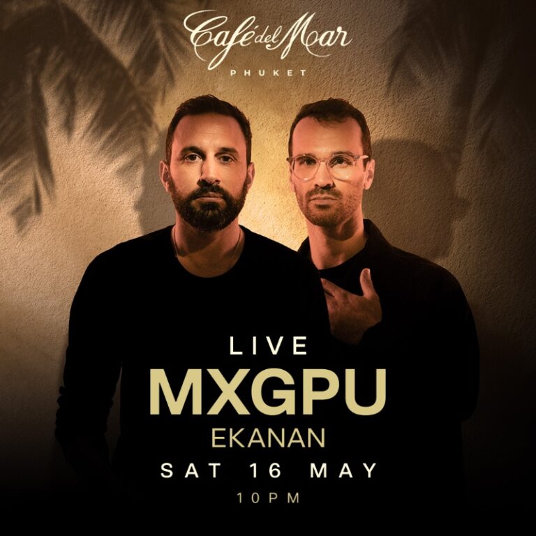 MXGPU [LIVE] @Café del Mar Phuket | 16.05.26