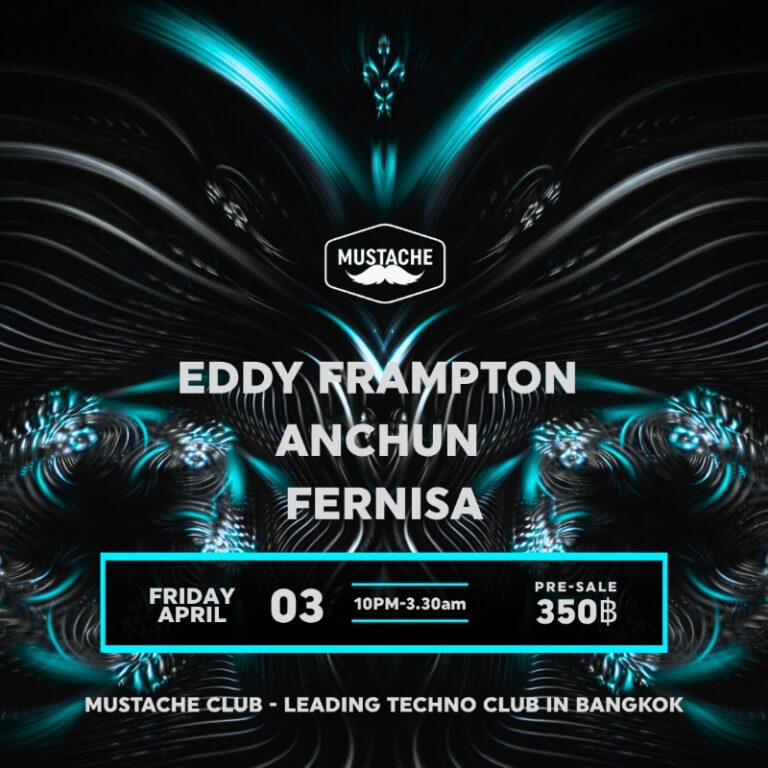 EDDY FRAMPTON • ANCHUN • FERNISA — FRIDAY TECHNO SESSION