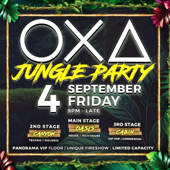 OXA - Jungle Party - with 3 Stages [04.09.26]