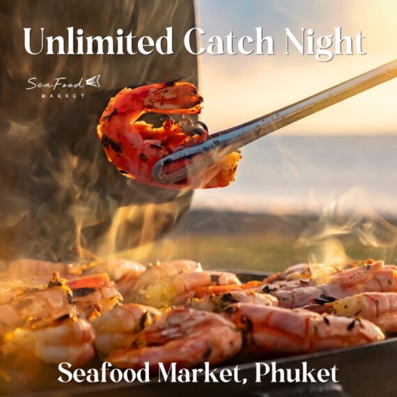 Ultimate Seafood Night All-You-Can-Eat, Phuket