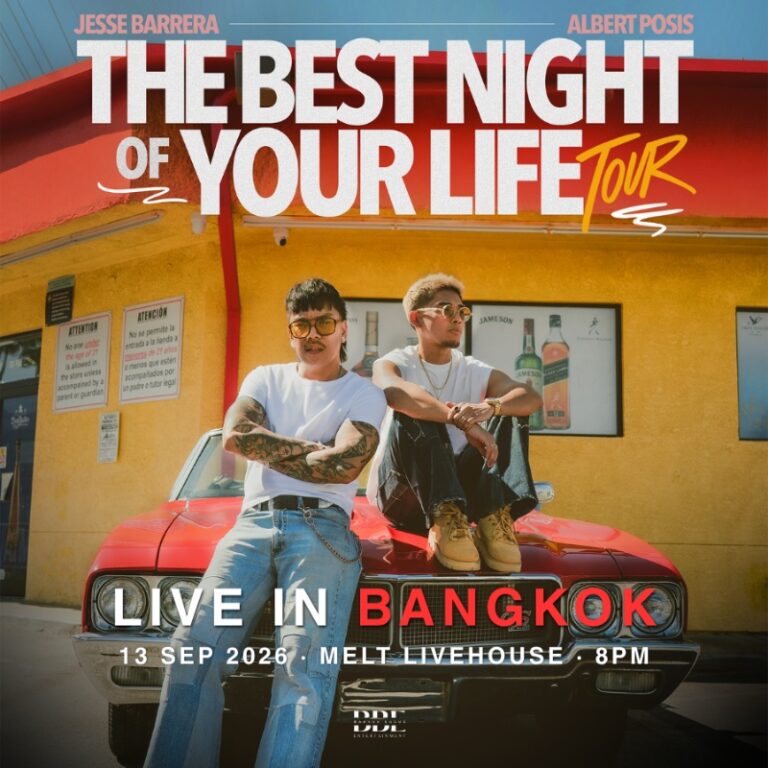 Jesse Barrera + Albert Posis [The Best Night Of Your Life Tour 2026] - Live in Bangkok