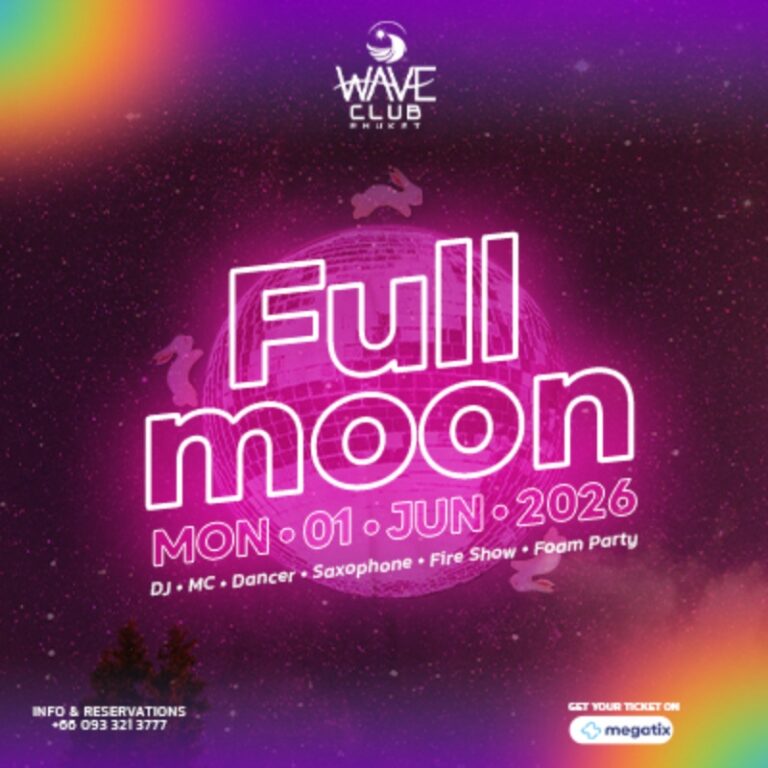 FULLMOON Wave Club Phuket