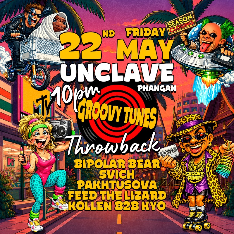 Groovy Tunes: Throwback (Closing Season) @ Unclave