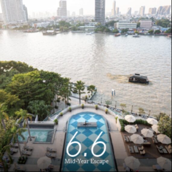 6.6 MID-YEAR ESCAPE - Chatrium Hotel Riverside Bangkok