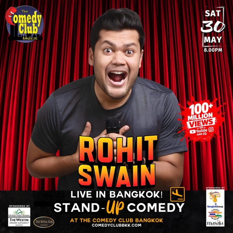 Stand-Up Comedy - ROHIT SWAIN - Live in Bangkok!