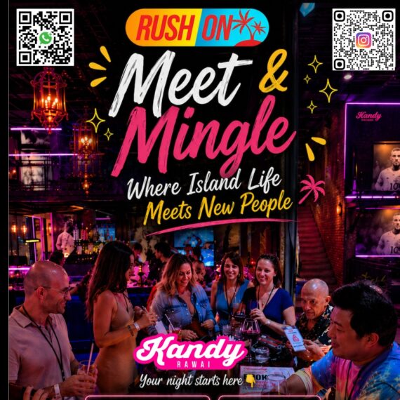 Meet & Mingle @Kandy Rawai