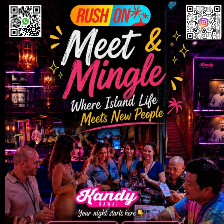 Meet & Mingle @Kandy Rawai