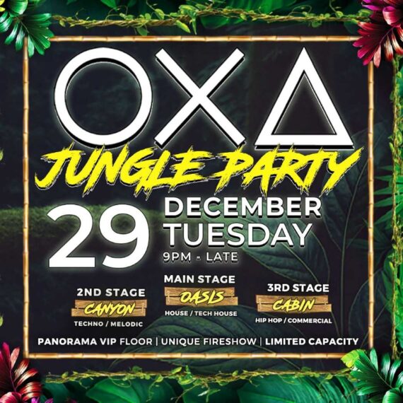 OXA - Jungle Party - with 3 Stages [29.12.26]