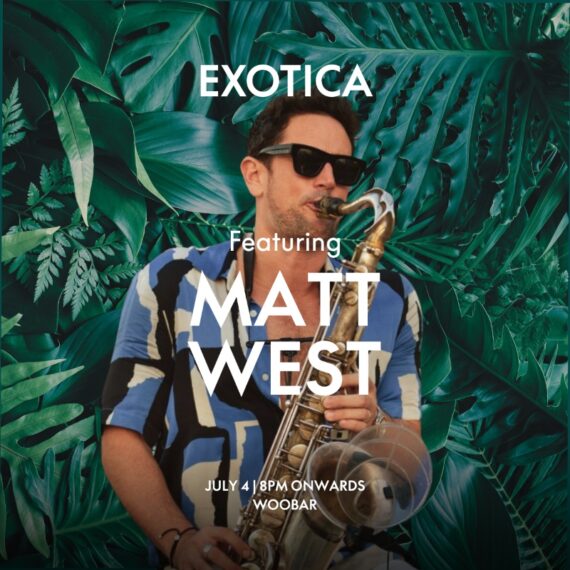 EXOTICA Matt West: Live Sax & DJ