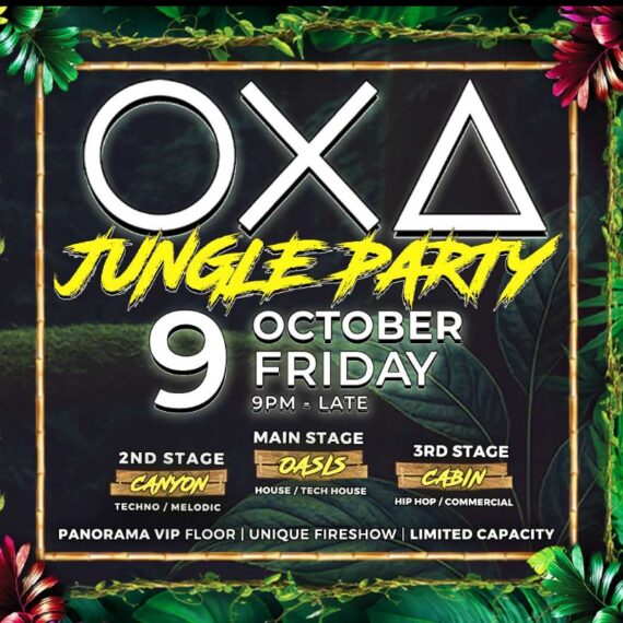 OXA - Jungle Party - with 3 Stages [09.10.26]