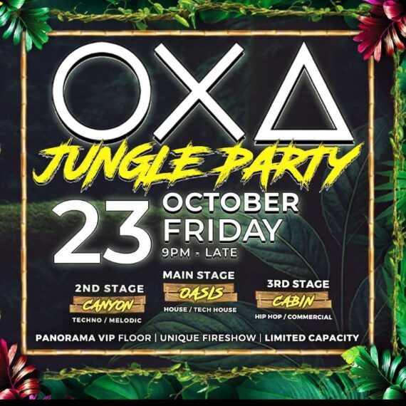 OXA - Jungle Party - with 3 Stages [23.10.26]