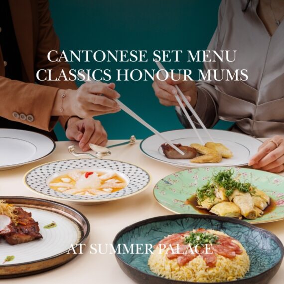 Cantonese set menu classics honour mums at Summer Palace