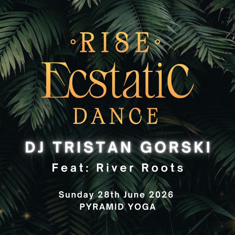 'RISE' Ecstatic Dance Koh Phangan - Sunday 28th Jun 2026 - DJ Tristan Gorski. feat: Rive Roots