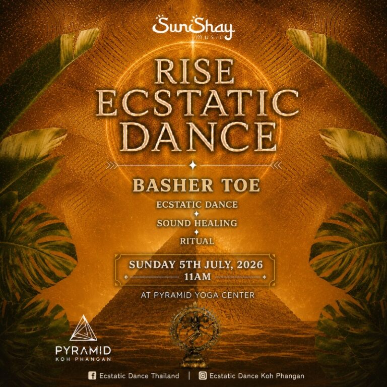 'Rise' ECSTATIC DANCE @ Pyramid with BASHER TOE - July 5th
