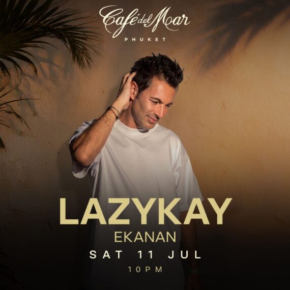 LAZY KAY @Café del Mar Phuket | 11.07.26
