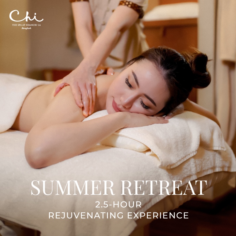 Summer retreat at Chi, The Spa, Shangri-La Bangkok