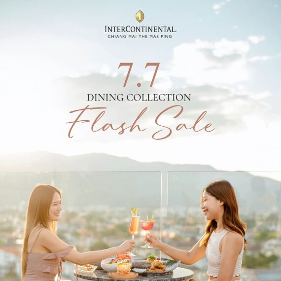 7.7 Dining Collection | InterContinental Chiang Mai The Mae Ping - Copy