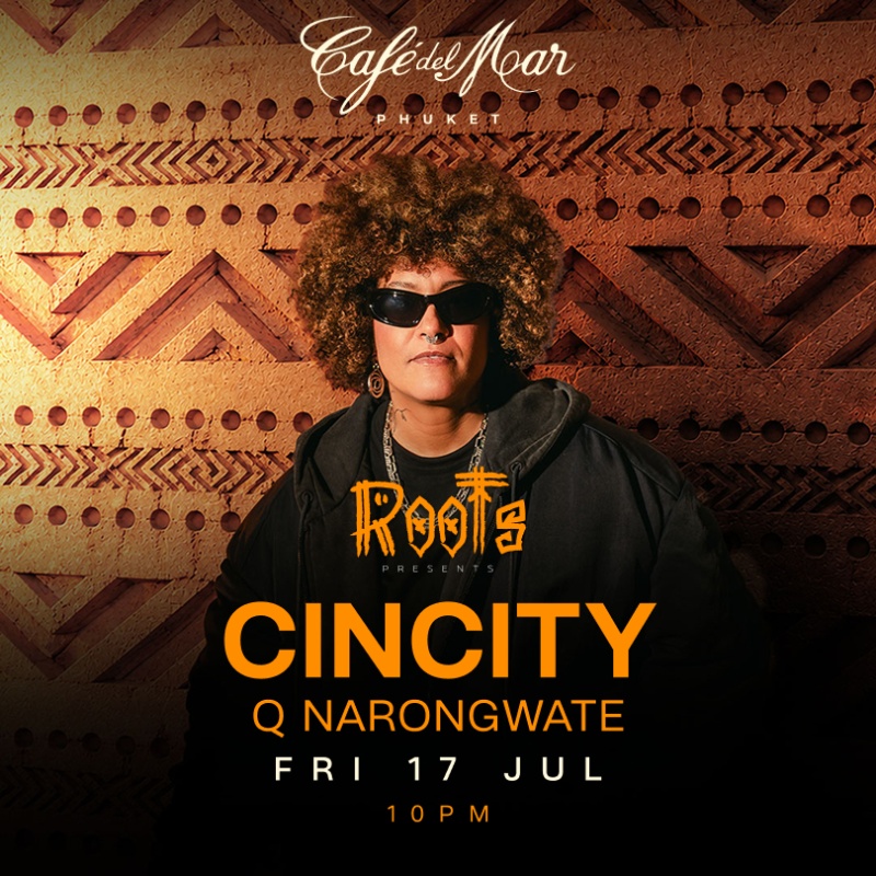 CINCITY @Café del Mar Phuket | 17.07.26