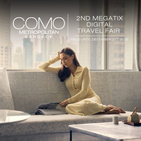 2nd Megatix Digital Travel Fair | COMO Metropolitan Bangkok