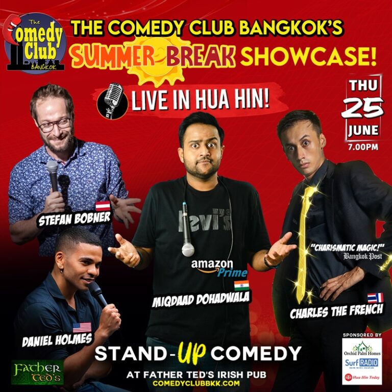 SUMMER BREAK COMEDY SHOWCASE - Live in Hua Hin!
