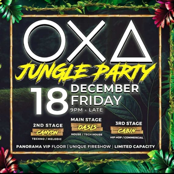 OXA - Jungle Party - with 3 Stages [18.12.26]