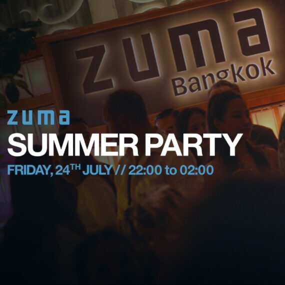 Zuma Bangkok Summer Party 2026