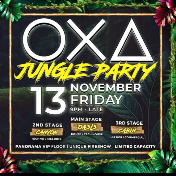 OXA - Jungle Party - with 3 Stages [13.11.26]