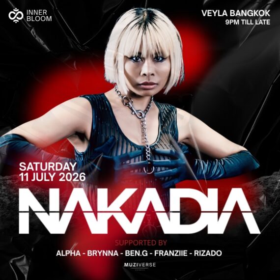 INNERBLOOM PRESENTS NAKADIA AT VEYLA BANGKOK