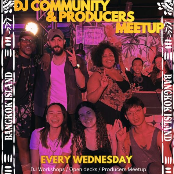 DJ COMMUNITY & PRODUCERS MEETUP - 08.07