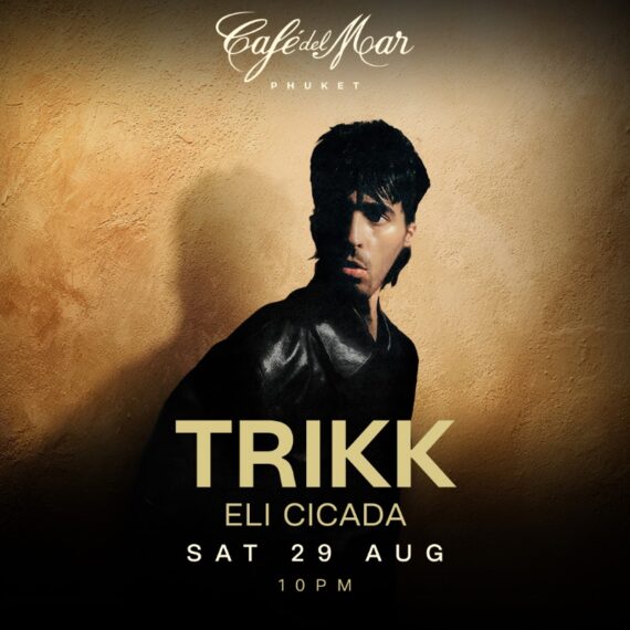 TRIKK @Café del Mar Phuket | 29.08.26