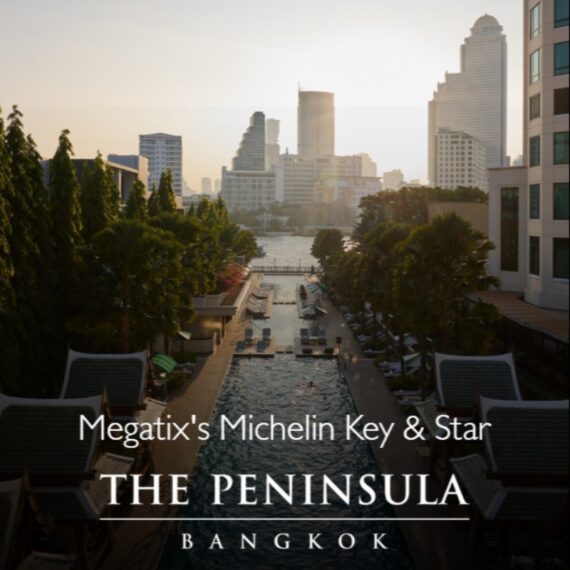 The Peninsula Bangkok | Megatix's Michelin Key & Star