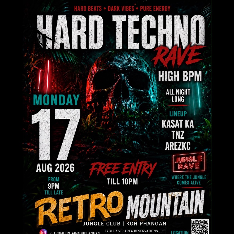 Retro Mountain - Hard Techno Party - Monday 17 Aug
