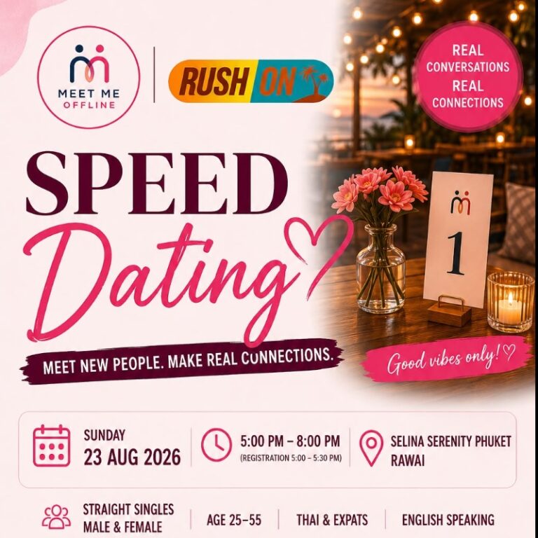 Speed Dating - Rawai