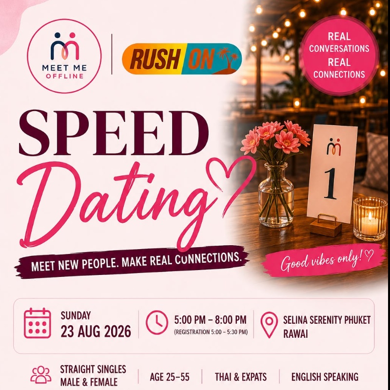 Speed Dating - Rawai