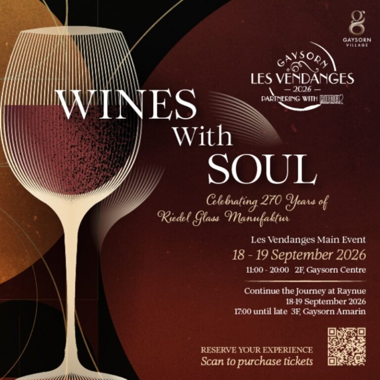 Gaysorn Les Vendanges 2026