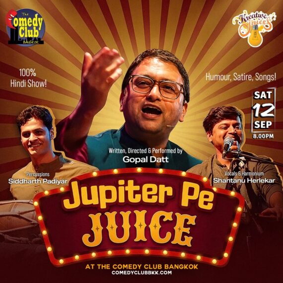 GOPAL DATT 'Jupiter Pe Juice' - Live in Bangkok!