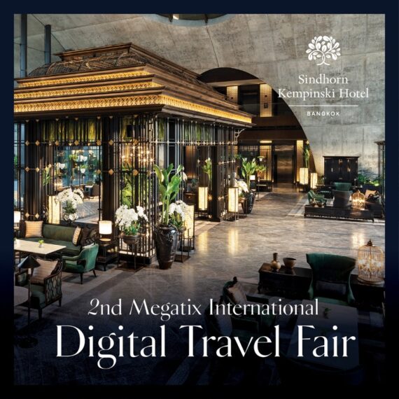 2nd Megatix International Digital Travel Fair | Sindhorn Kempinski Hotel Bangkok