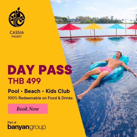 Day Pass | Cassia Phuket