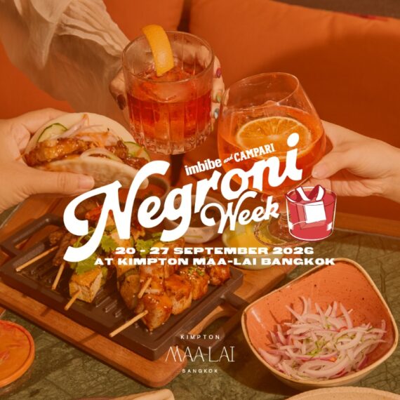 NEGRONI WEEK 2026 | KIMPTON MAA-LAI BANGKOK